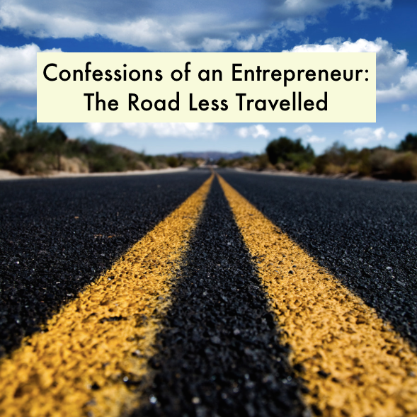 Confessions of an Entrepreneur: Bumps in the road... Yet Still I Shall Arrive!