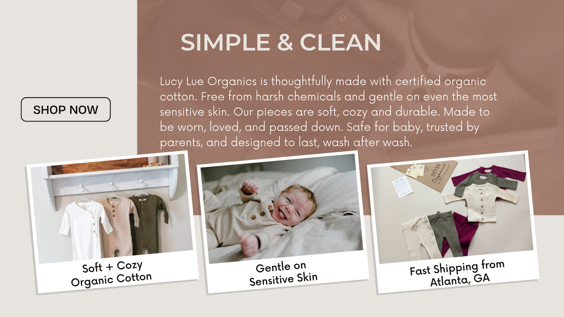 Top organic cotton baby clothing brand. Lucy Lue Organics brings you the best 100% organic clothes and accessories for baby. Trusted by moms for a happy healthy life.